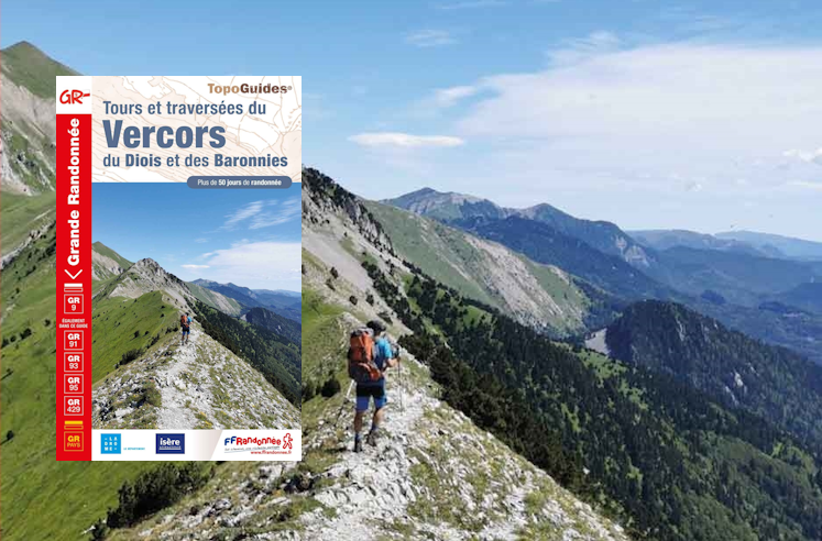 La Traversée du Vercors - Randonnée sur le GR® 91 