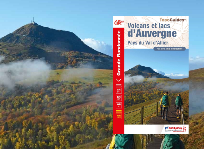 Découvrir à pied les Volcans d’Auvergne 