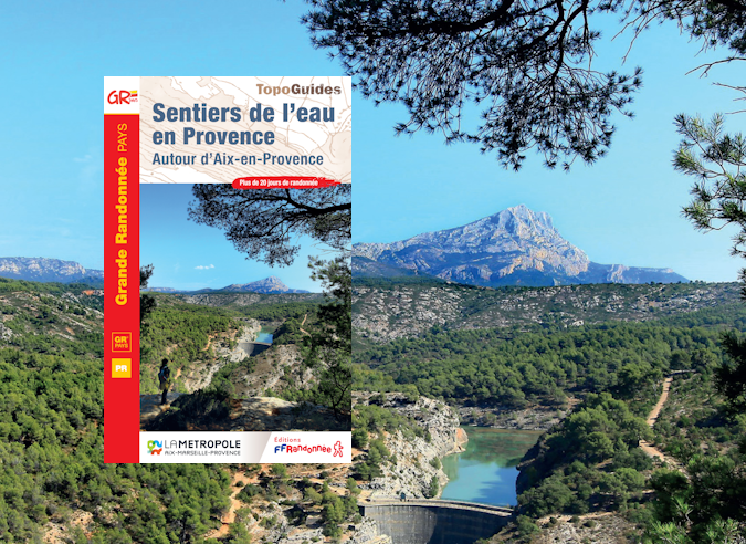 Du nouveau pour randonner en Provence : Les sentiers de l’eau 