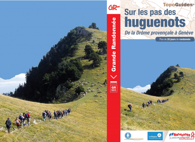 Sur les pas des Huguenots avec la revue l’Alpe Sur les pas des Huguenots avec la revue l’Alpe