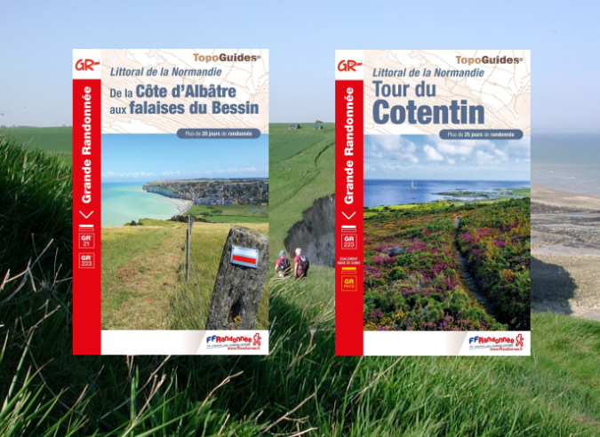 Deux topoguides pour randonner sur le littoral de la Normandie Deux topoguides pour randonner sur le littoral de la Normandie