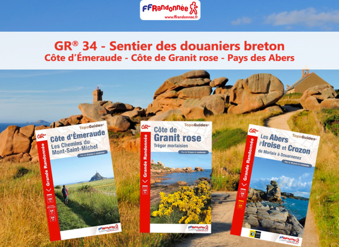 Trois nouveaux topoguides pour décrire  le GR® 34 sentier littoral breton 