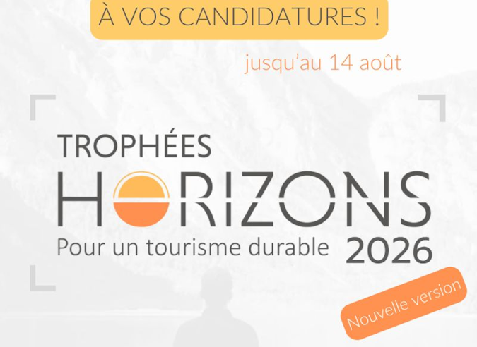Tourisme durable : Les candidatures aux Trophées Horizons 2026 sont ouvertes ! 