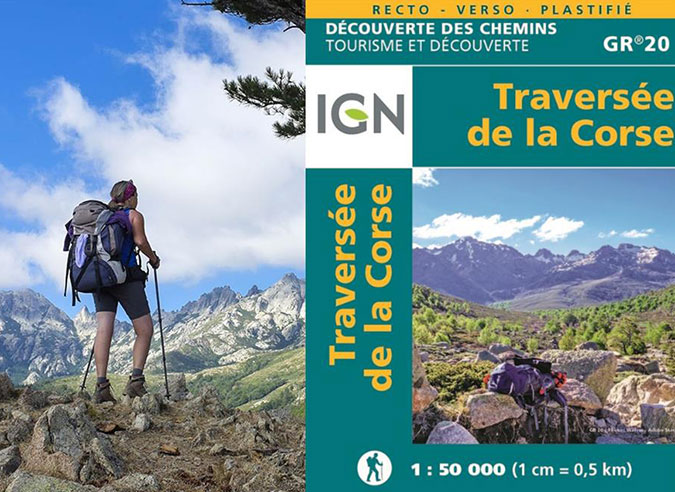 Traversée de la Corse : une nouvelle carte IGN du célèbre GR® 20 ...