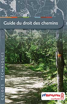 Guide du droit des chemins- FFRandonnée