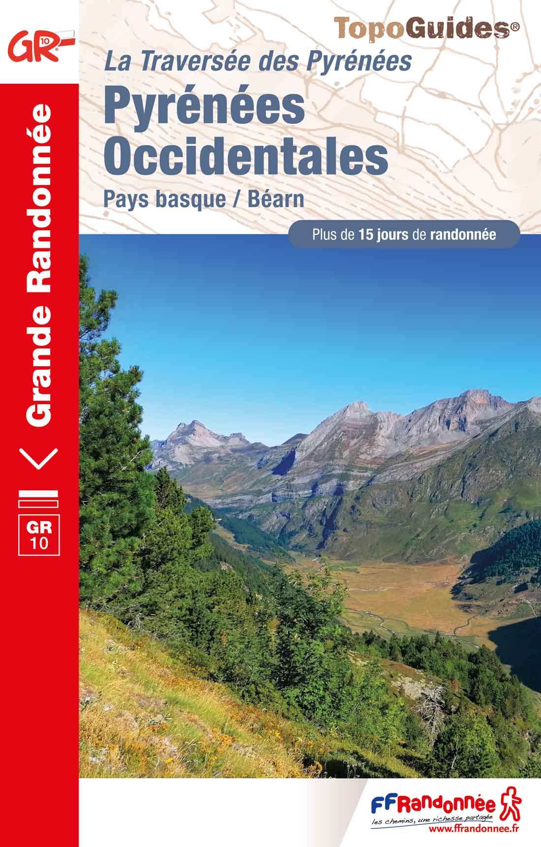 Topoguide GR 10 - La traversée des Pyrénées Occidentales