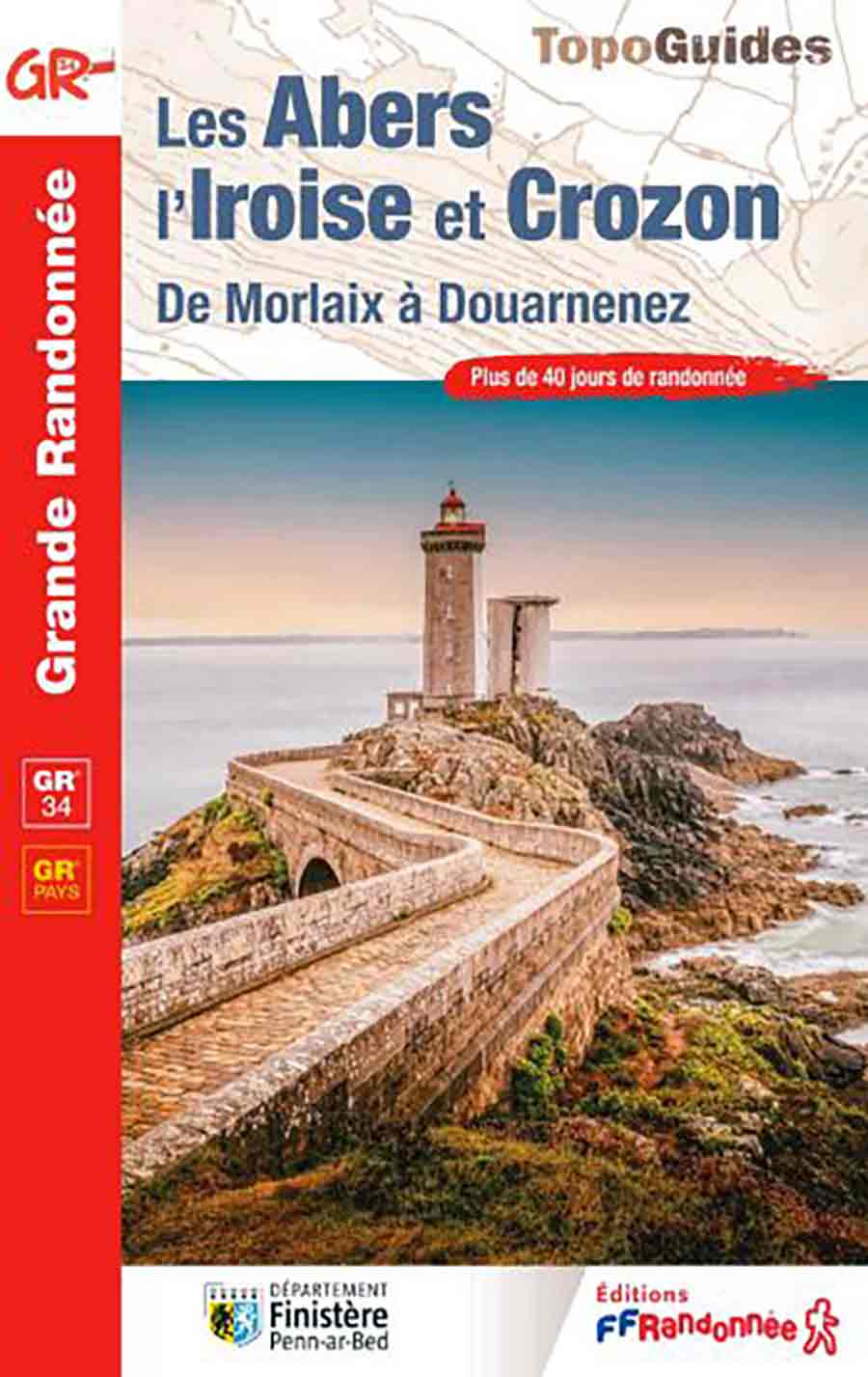 Topoguide FFRandonnée GR 34 - Les Abers Iroise et Crozon
