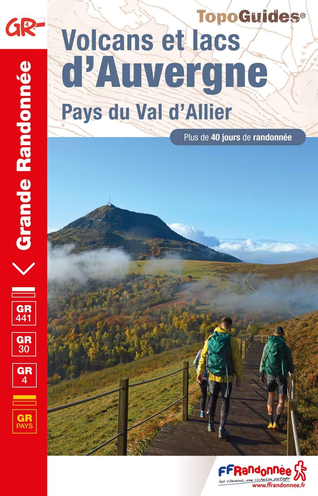Topoguide FFRandonnée GR 4 - Volcans et lacs d'Auvergne