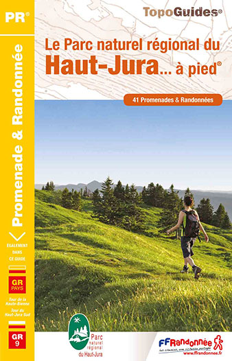 Topoguide FFRandonnée GR9 Parc naturel régional du Haut-Jura