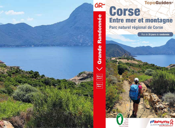 «Mare a Mare», la randonnée Corse d'un rivage à l'autre «Mare a Mare», la randonnée Corse d'un rivage à l'autre